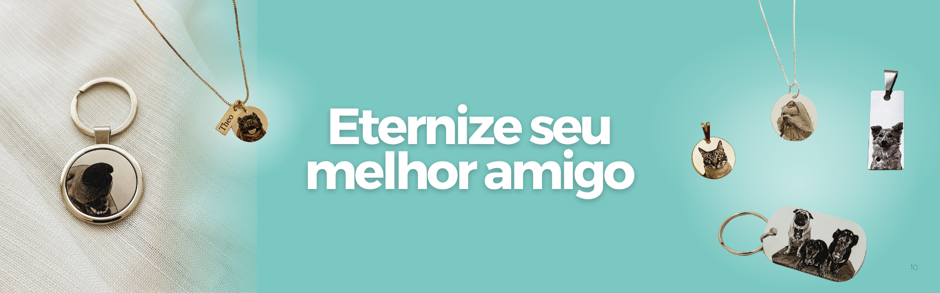 Eternize seu melhor amigo